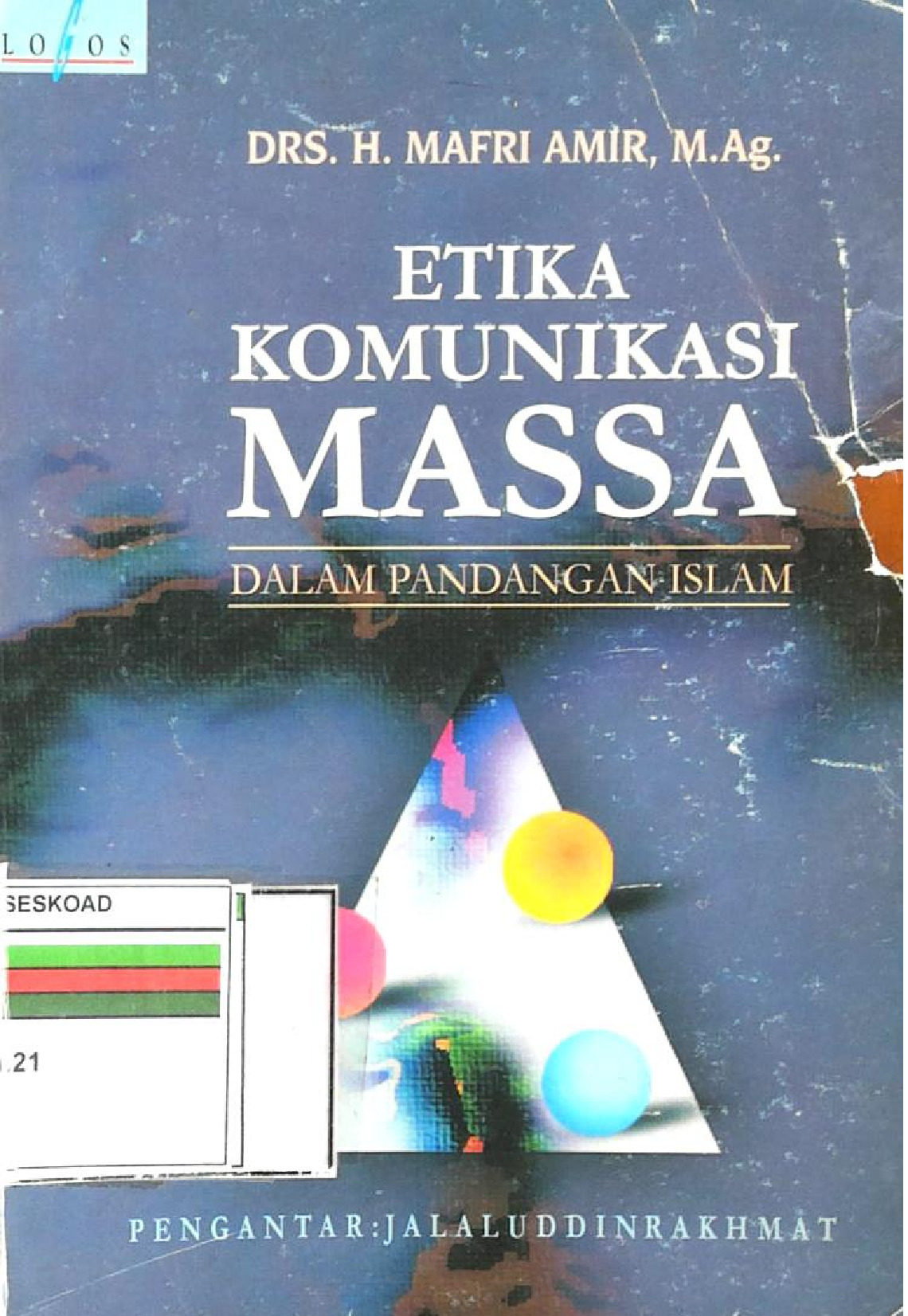 Etika Komunikasi Massa Dalam Abad Pandangan Islam